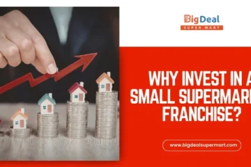 Why Invest in a Small Supermarket Franchise?
