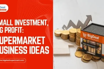 Small Investment, Big Profit: Supermarket Business Ideas